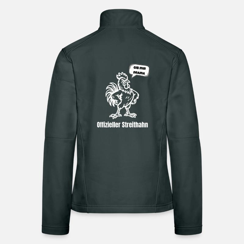 Streithahn Drama Spruch Women's Softshell Jacket
