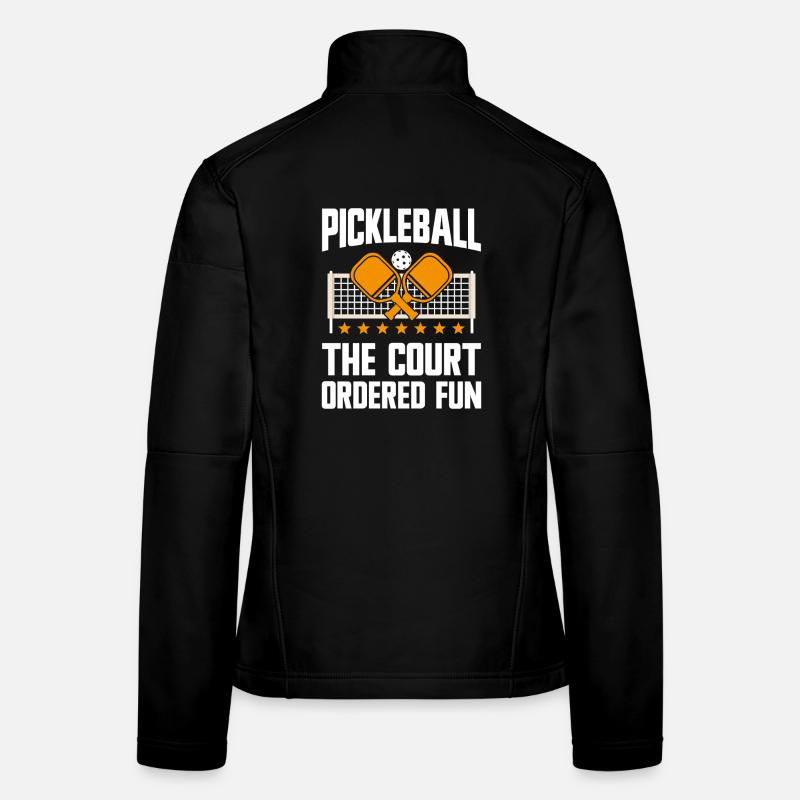 Pickleball The Court Ordered Fun Frauen Softshelljacke