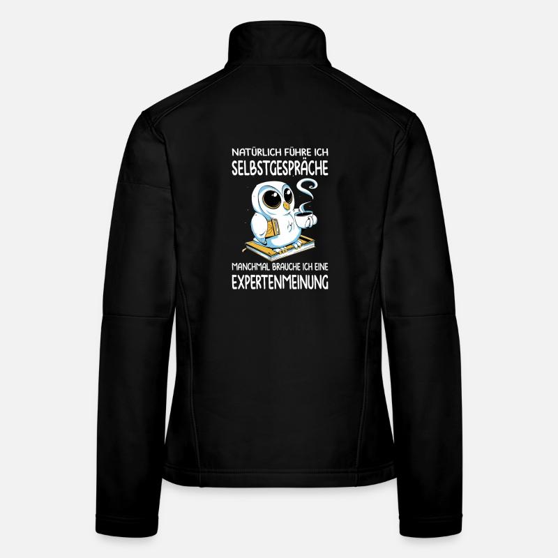 Funny Sayings Fun Outfits Irony Sarcasm Women's Softshell Jacket