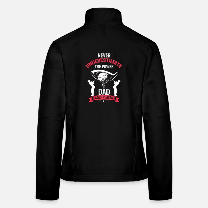 Pas de soucis, j’ai pris mes coups de golf Humour Veste en tissu softshell Femme