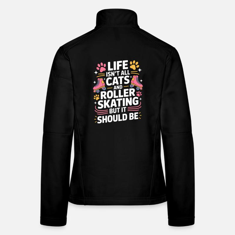 Roller Skating Spruch Katzen Witz Skating Geschenk Frauen Softshelljacke