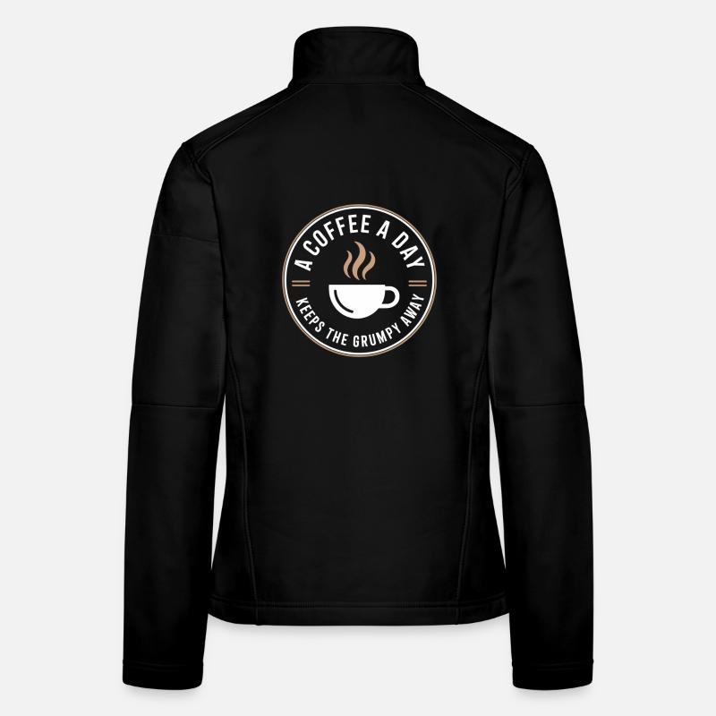 A Coffee A Day Keeps The Grumpy Away Frauen Softshelljacke