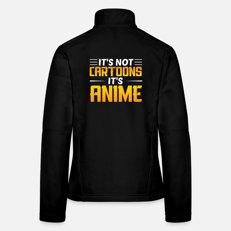 It's not a cartoon, it's anime Women's Softshell Jacket