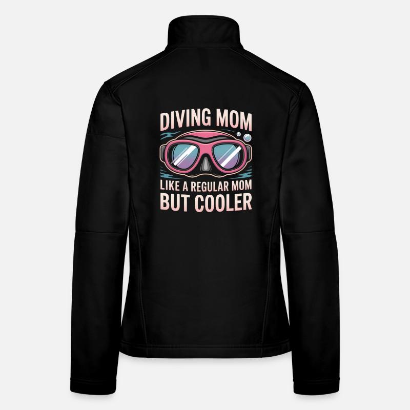 Tauchen Spruch Mama Lustiges Tauchen Geschenk Frauen Softshelljacke