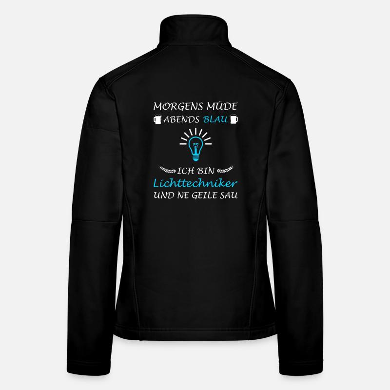 Lighting Technician Lighting Technology Saying Lighting Designer - Women's Softshell Jacket - black