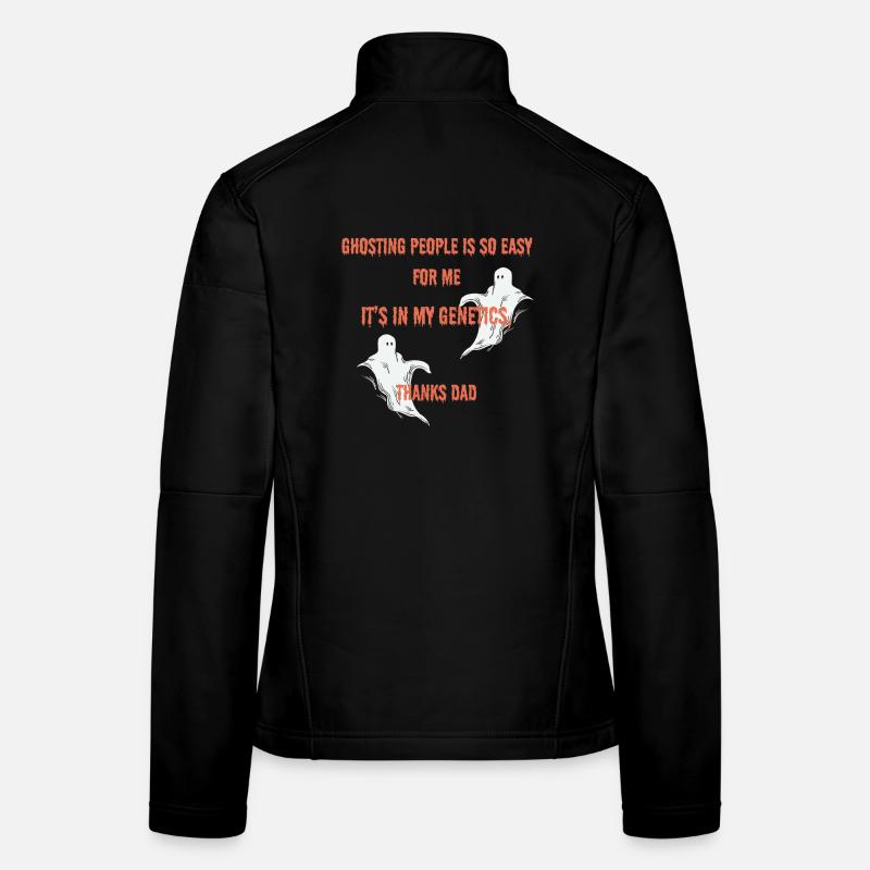 Ghosting People est si facile pour moi conception drôle. Veste en tissu softshell Femme