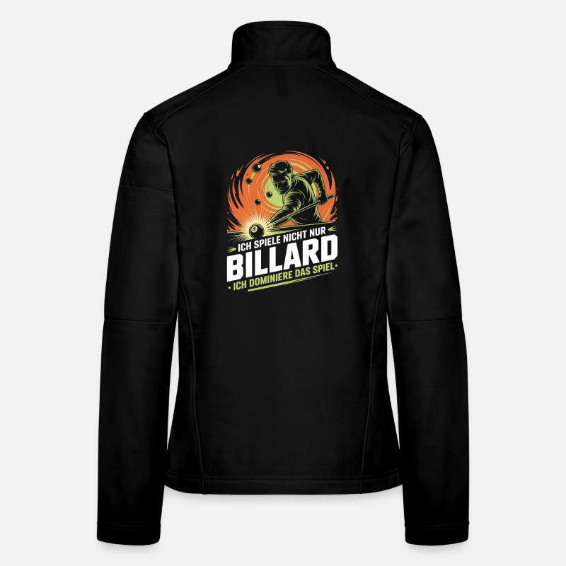 Play Billiards Pool Snooker Billiards Players Women's Softshell Jacket