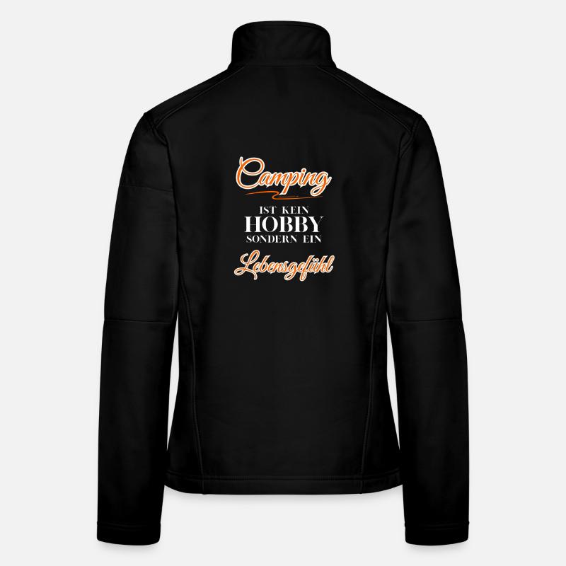 Le camping n’est pas un passe-temps mais un mode de vie Veste en tissu softshell Femme