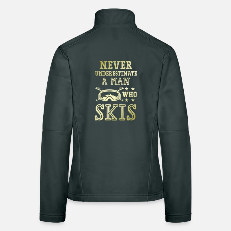 unterschätze nicht einen ski Mann Frauen Softshelljacke