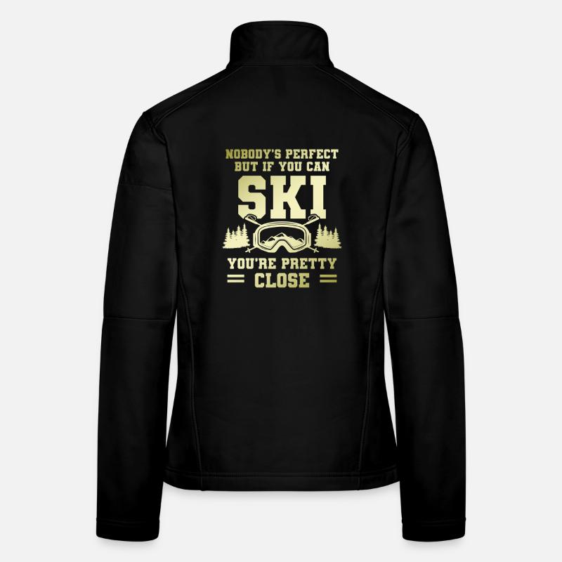 keiner ist perfekt skiing Frauen Softshelljacke