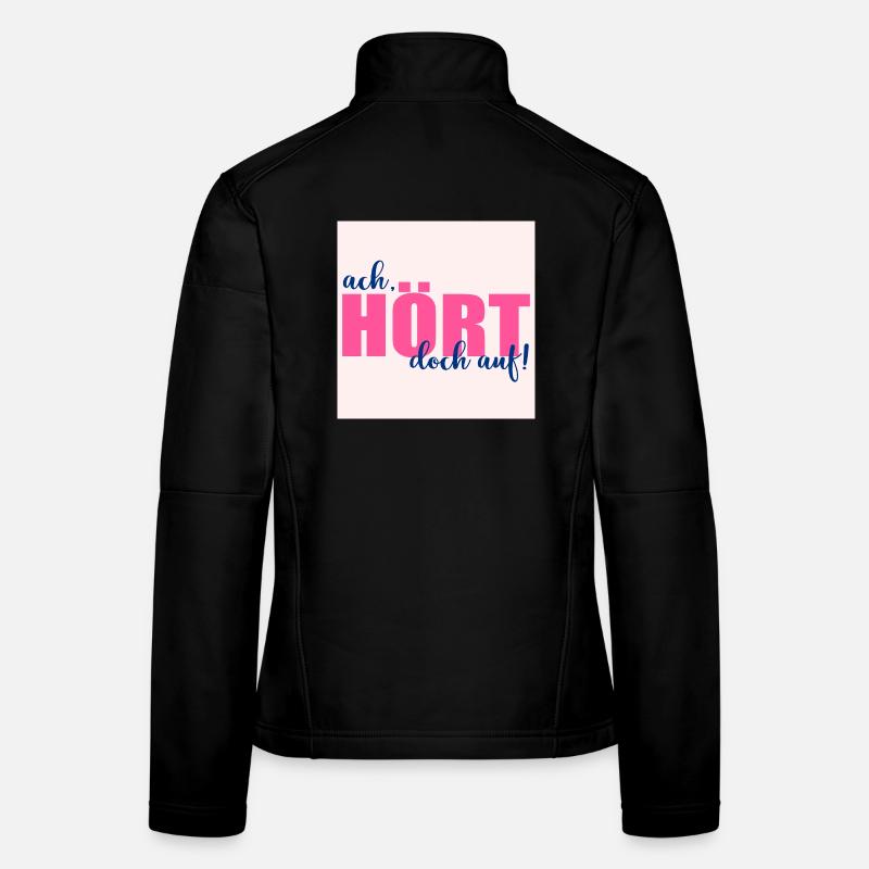 STOP SAYINGS Women's Softshell Jacket