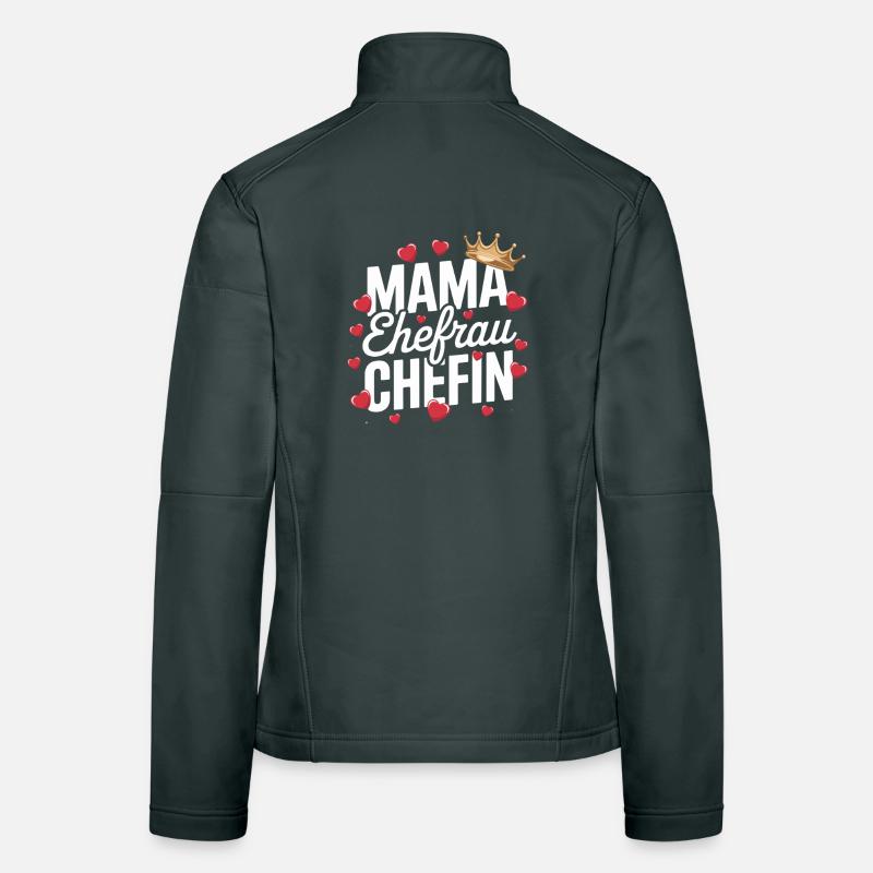  Mama Ehefrau Chefin Krone Herzen Spruch Muttertag Frauen Softshelljacke