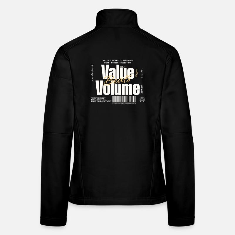 Value Beats Volume – Statement Design (Dunkel) Frauen Softshelljacke