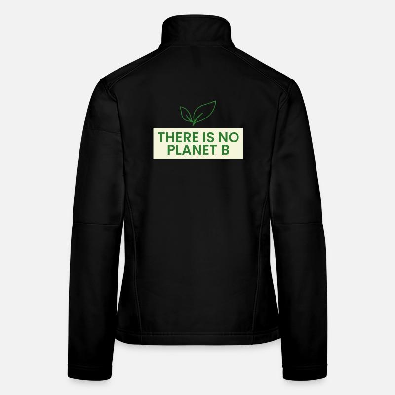 Es Gibt Kein Planet B Frauen Softshelljacke