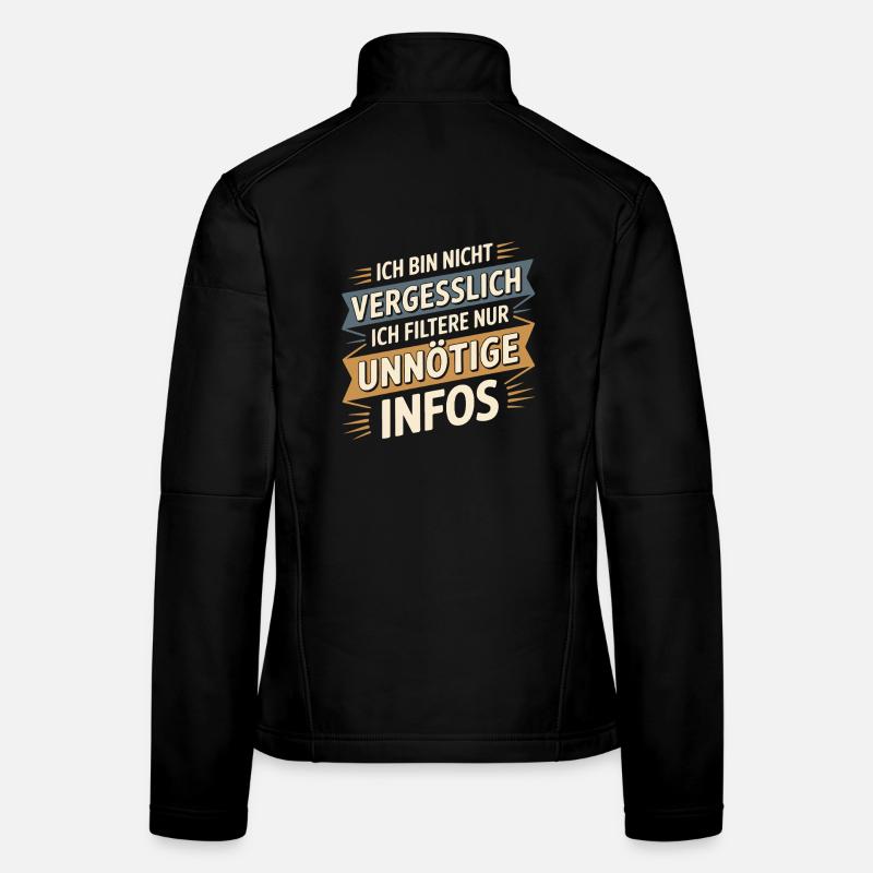 I'm not forgetful – I'm just filtering Women's Softshell Jacket
