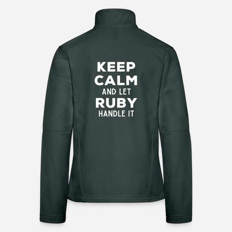 Keep Calm Lass Ruby das regeln Lustiger Spruch Frauen Softshelljacke