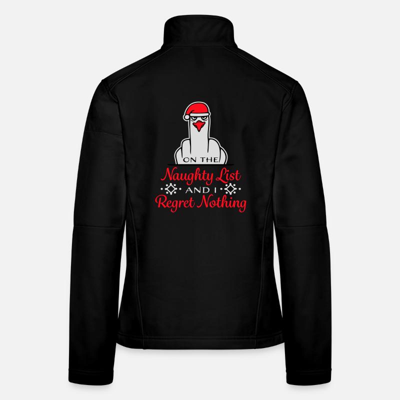 On the naughty list and I regret nothing Böse Möwe Women's Softshell Jacket