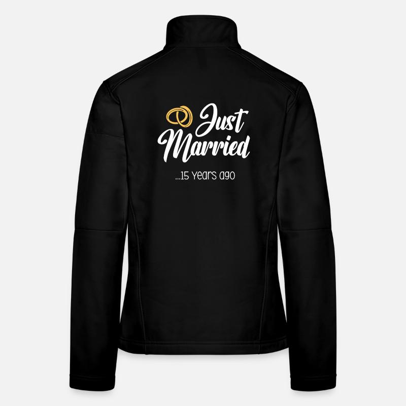 Vient de se marier 15 ans Mariage Marié Anniversaire Veste en tissu softshell Femme