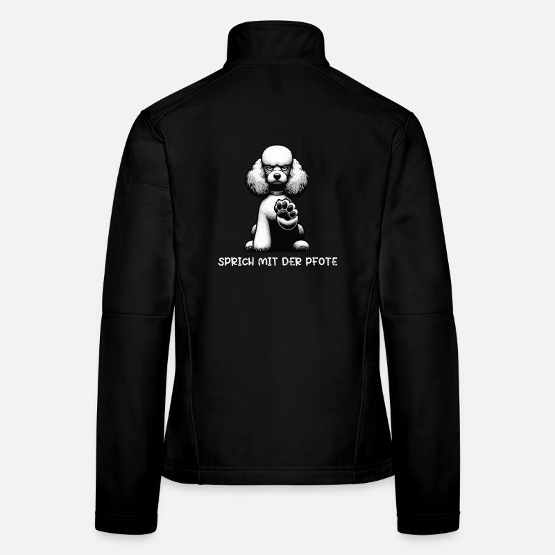 Parlez à la patte Caniche Caniche propriétaire Caniche Chien Caniche Veste en tissu softshell Femme