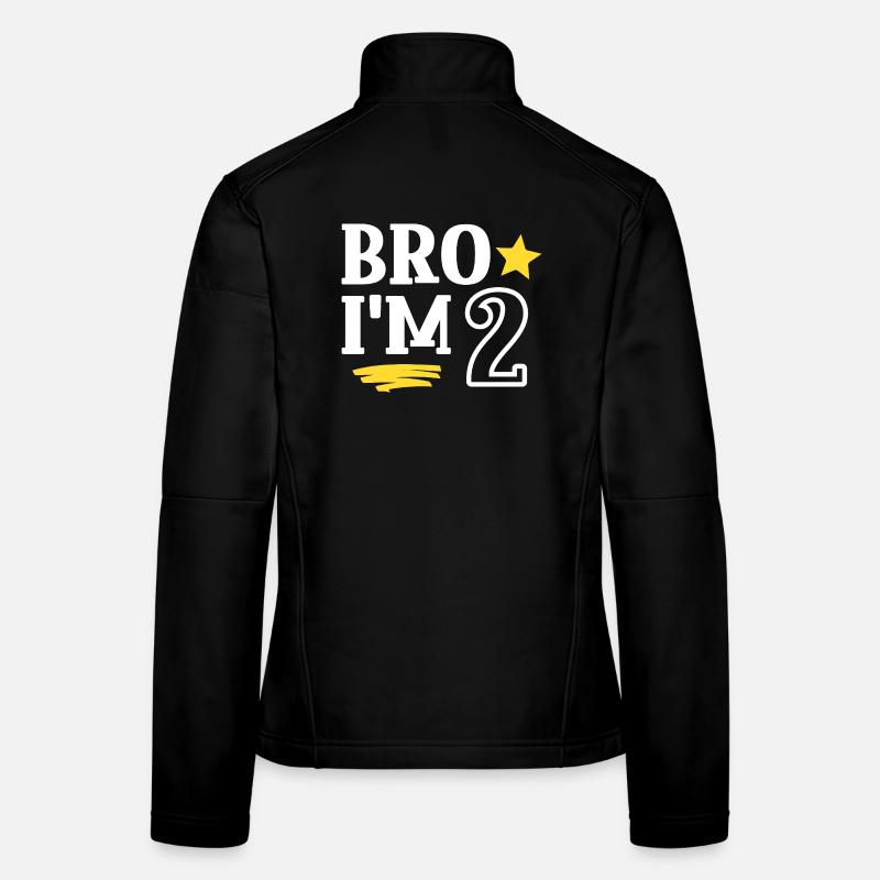 Bro I'm 2 Years Old Funny Cool Birthday Women's Softshell Jacket