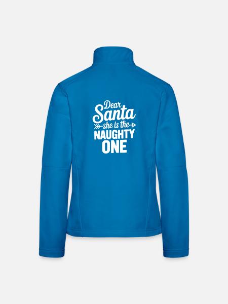Dear Santa She is the Naughty One - Women's Softshell Jacket - black - Back