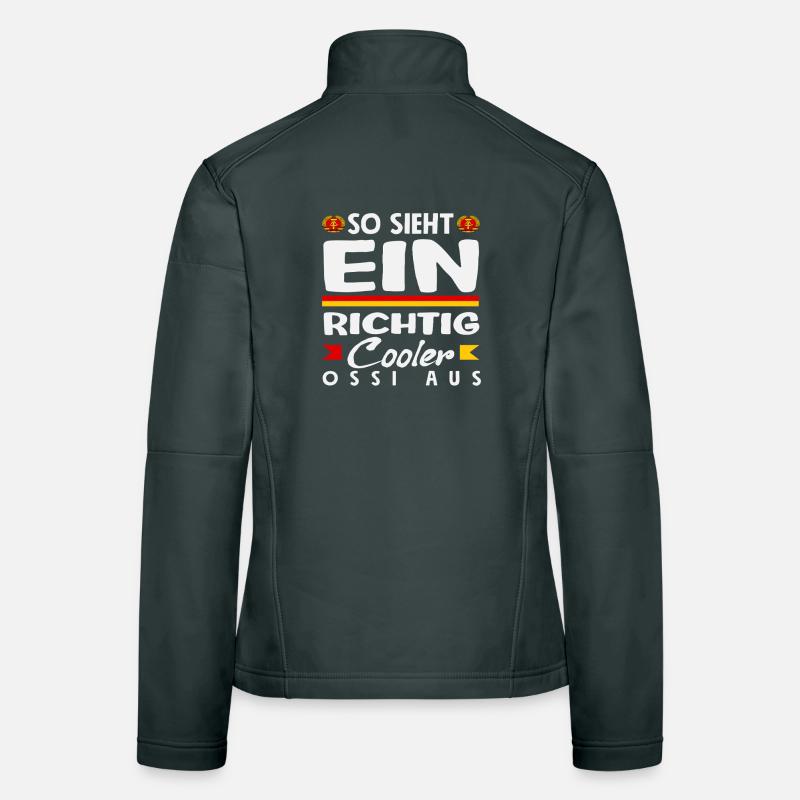 So Sieht Ein Cooler Ossi Spruch DDR Stolz Frauen Softshelljacke