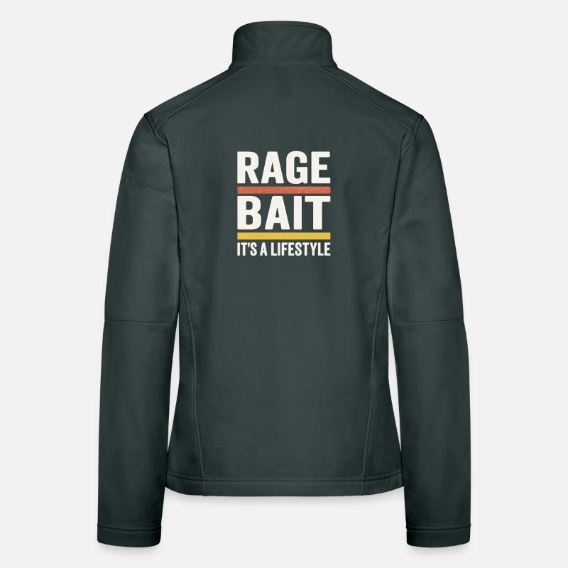 Rage Bait, c’est un dicton drôle de mode de vie Veste en tissu softshell Femme