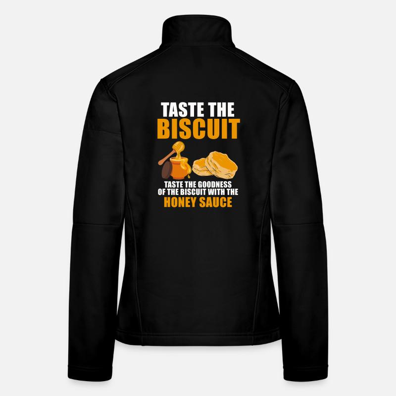 Taste the Biscuit with Honey Sauce Women's Softshell Jacket