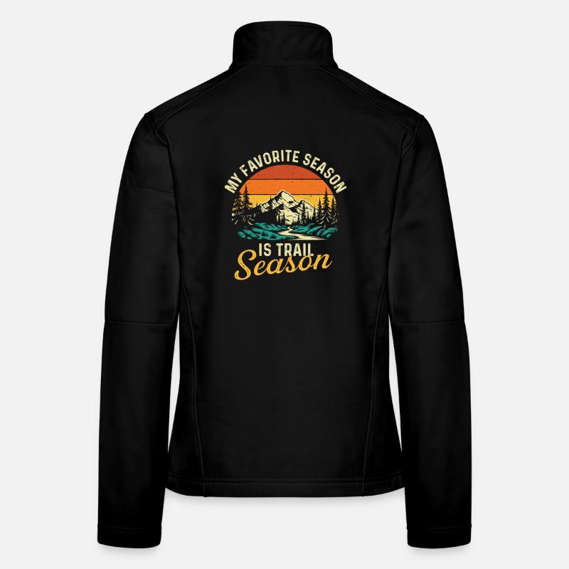Ma saison préférée est la saison des sentiers Randonnée Citation Veste en tissu softshell Femme