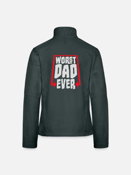 Worst Dad Ever Lustig Sarkastisch Vatertag Papa - Frauen Softshelljacke - Schwarz - Hinten