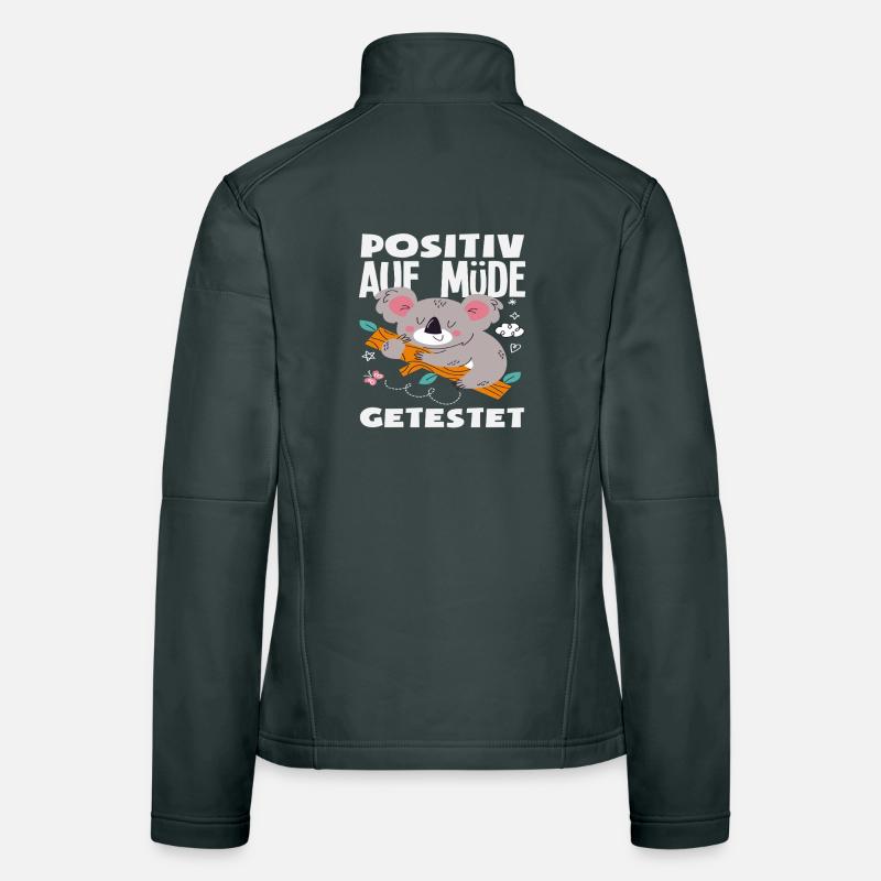 Tested Positive for Tired Koala Humor Women's Softshell Jacket