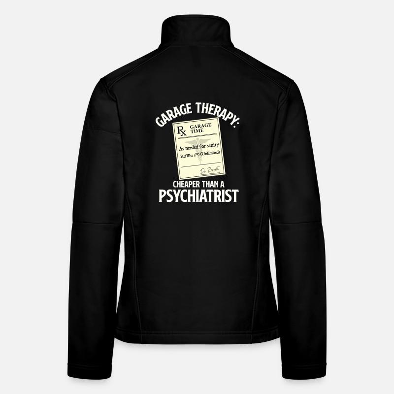 Thérapie de garage moins chère que le devis de voiture d’un psychiatre Veste en tissu softshell Femme