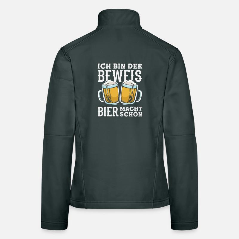Ich bin der Beweis - Bier macht schön Frauen Softshelljacke