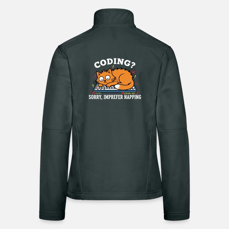 Coding? Sorry, I prefer to sleep Funny Cat Women's Softshell Jacket