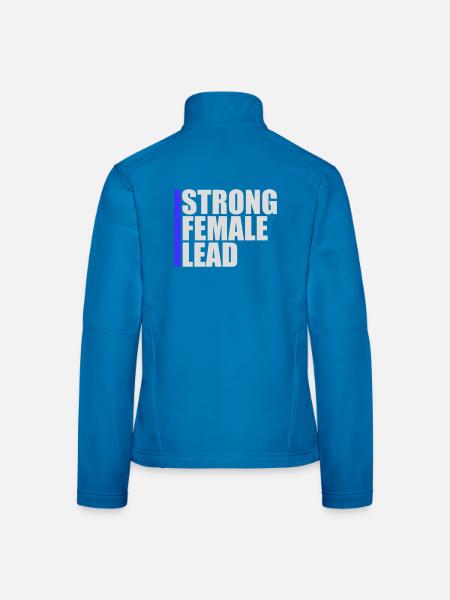 Strong Female Lead Feminism Empowerment Women - Women's Softshell Jacket - black - Back