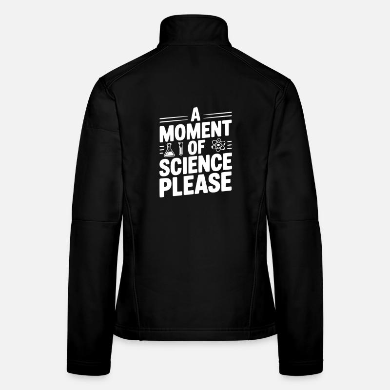 Un moment de science, s’il vous plaît Veste en tissu softshell Femme