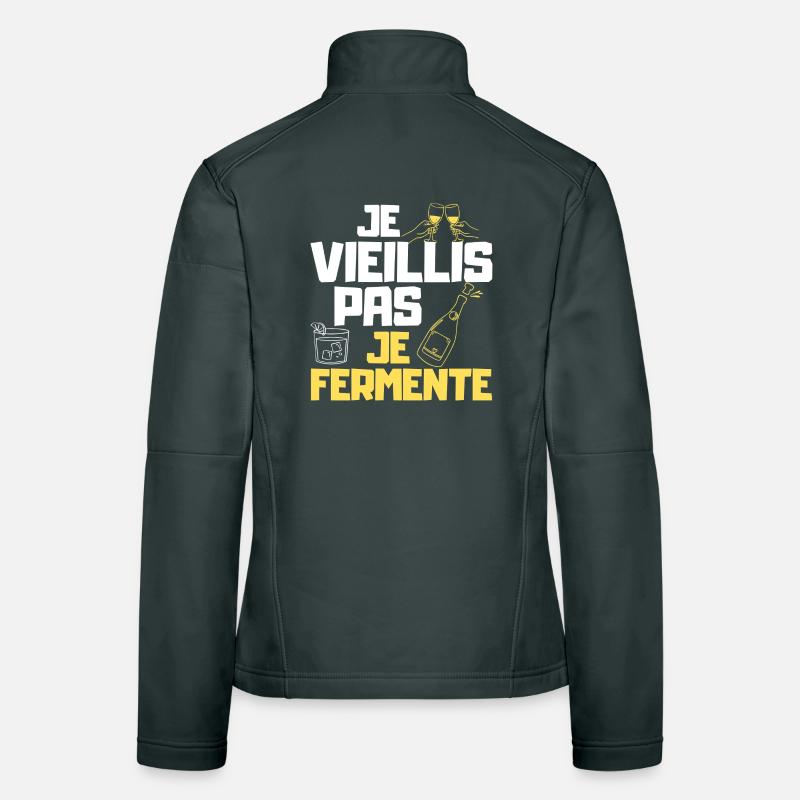 I Age Not Fermented Beer Funny Gift Women's Softshell Jacket