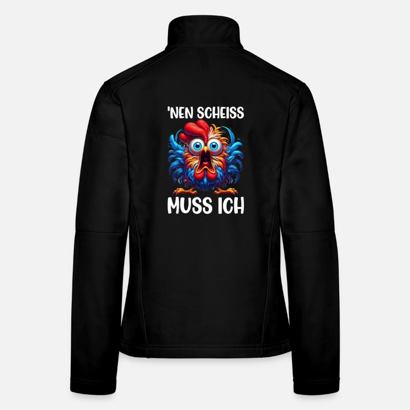 Je dois baiser l’humour sarcasme de poule Veste en tissu softshell Femme