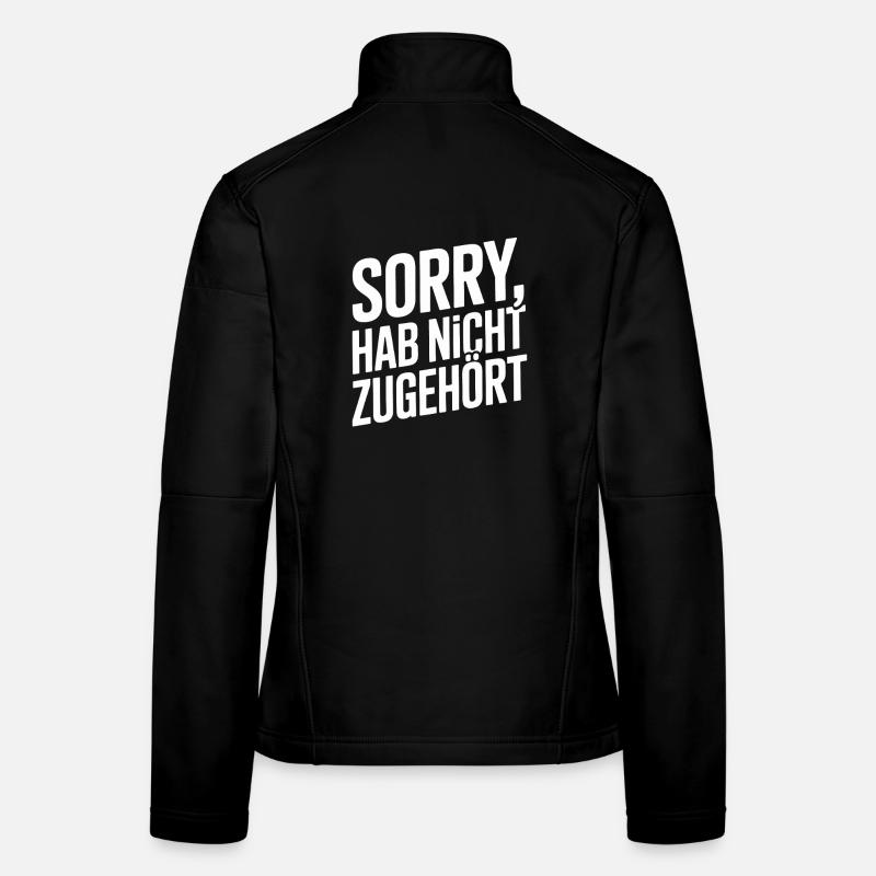 désolé, je n’ai pas écouté, distrait, antisocial. Veste en tissu softshell Femme