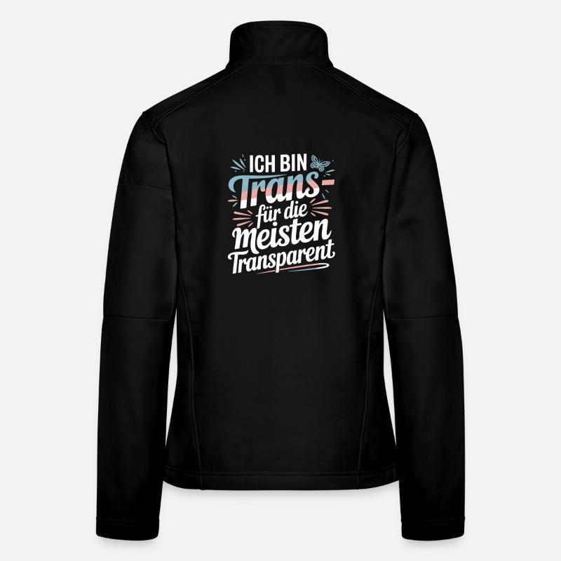 Je suis trans pour la plupart des trans transparents Veste en tissu softshell Femme