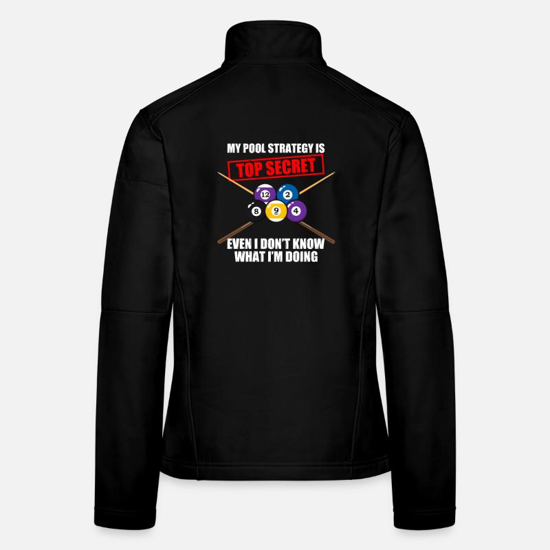 Mon joueur de billard drôle de stratégie de billard Veste en tissu softshell Femme