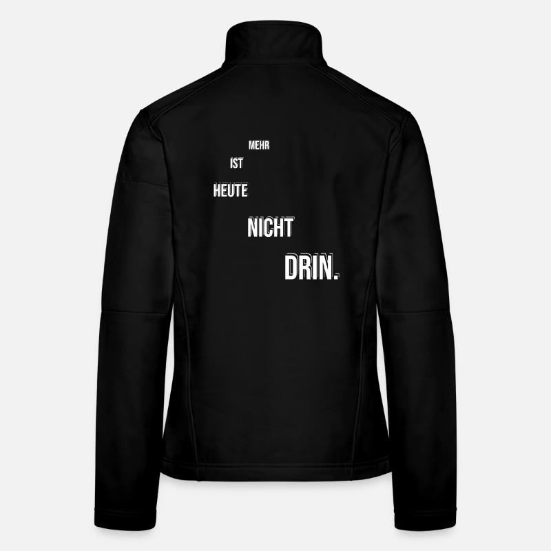 More is not possible today Women's Softshell Jacket