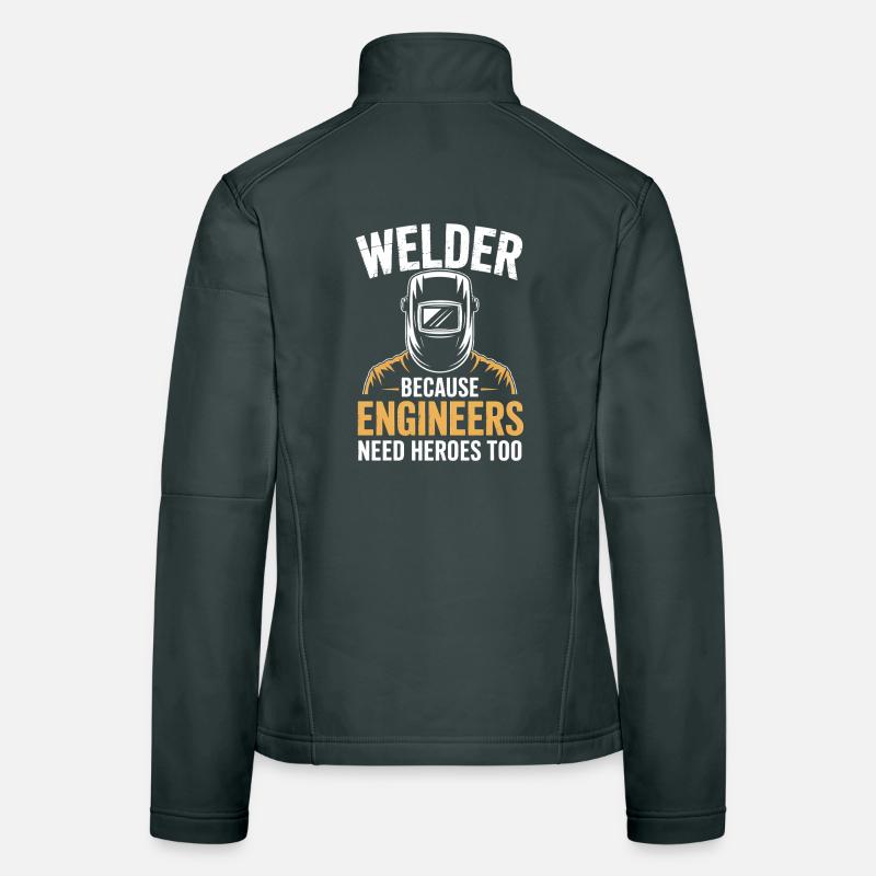 Welder Saying Profession Funny Welder Gift Women's Softshell Jacket
