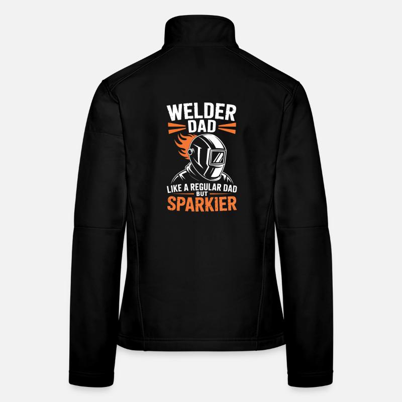 Welder Saying Profession Funny Welder Gift Women's Softshell Jacket
