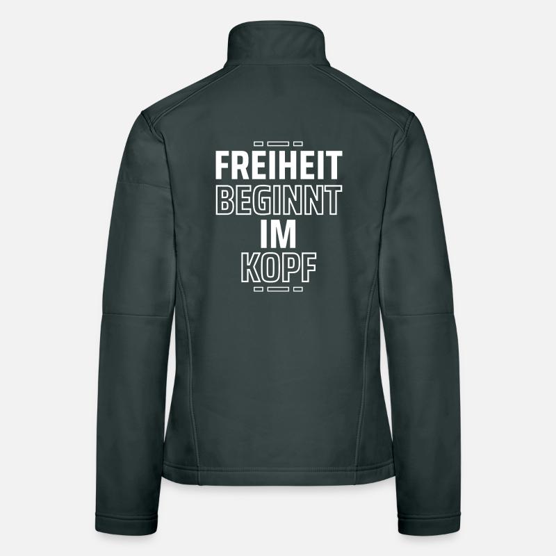 Freiheit beginnt im Kopf – Statement Design Frauen Softshelljacke