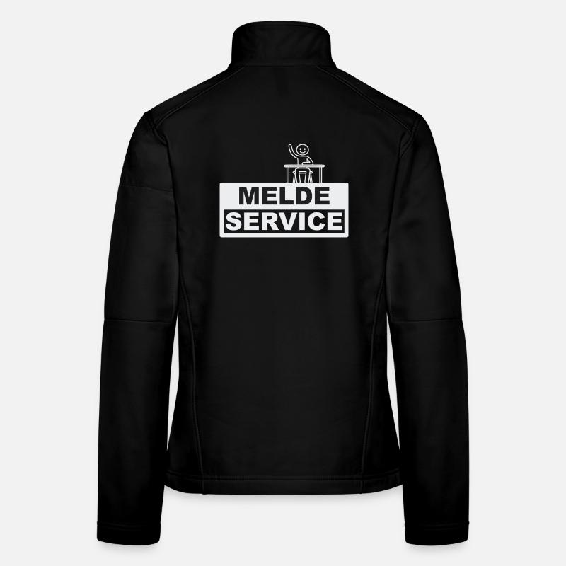 Meldeservice - Schuldienstleister oder Anscheißer Frauen Softshelljacke