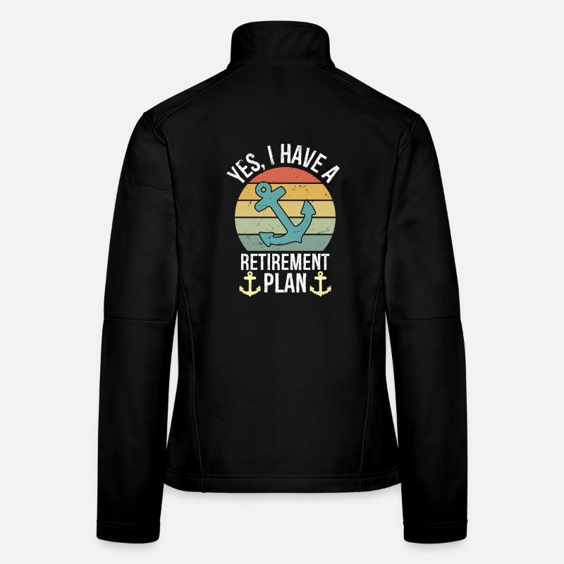 Plain Sailing Boat Retirement Plan Gift Frauen Softshelljacke