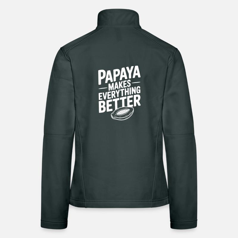 Papaya Makes Everything Better Women's Softshell Jacket