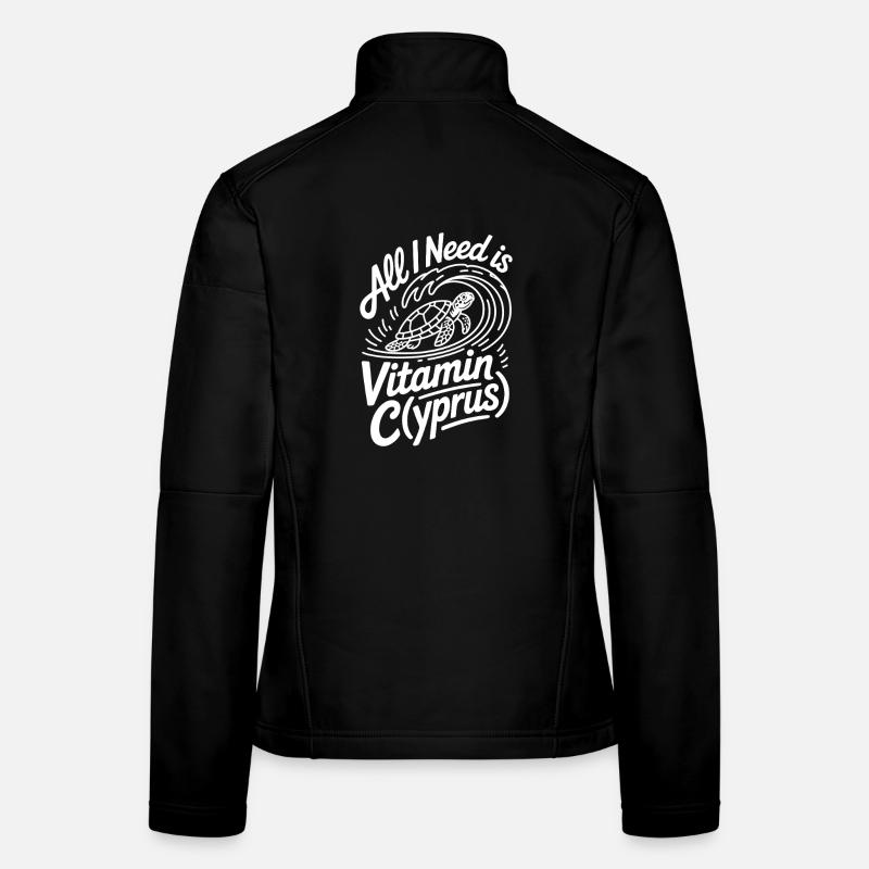 Zypern All I Need Is Vitamin Cyprus Zypern Flagge Frauen Softshelljacke
