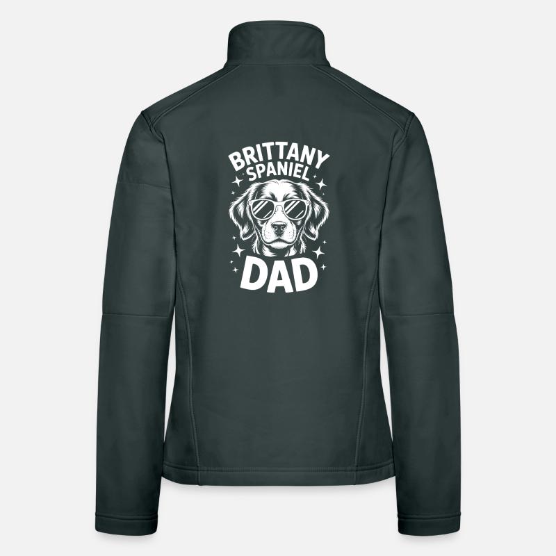Brittany Spaniel Saying Brittany Spaniel Gift Women's Softshell Jacket